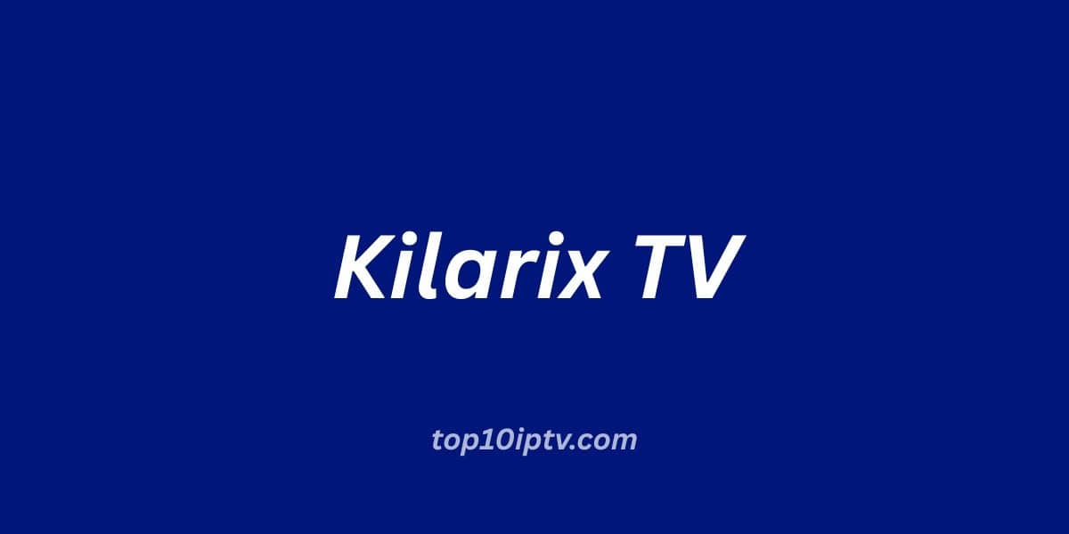 Kilarix TV